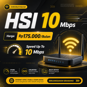 HSI 10 Mbps <br> Rp. 175.000